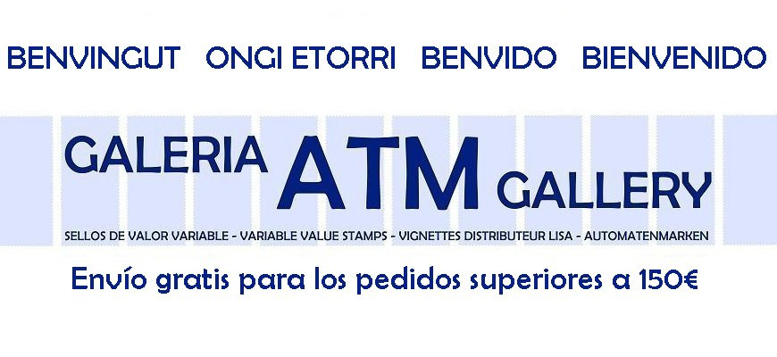 Bienvenido a la nueva GALERIA ATM. Envío gratis para todos los pedidos superiores a 150€